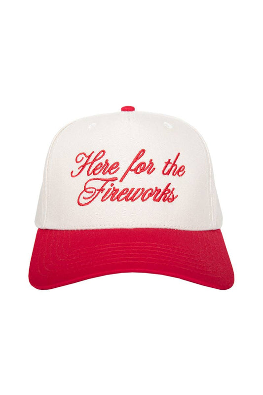 Here For The Fireworks  Hat